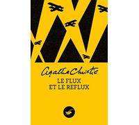 Le Flux et le reflux (Nouvelle traduction révisée)