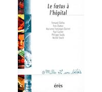 Le foetus à l'hôpital