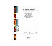 Le foetus exposé - Collectif - Eres - Poche - Livre
