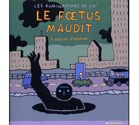 Le Foetus maudit Les Ruminations de L.D'. T. 3 - Jean-Pierre Duffour - Rackham - broché - Bande dessinée