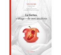 Nadia Aidan Ighit – Le foetus "otage" de nos ancêtres – Essai – I.d.l'edition – Broché