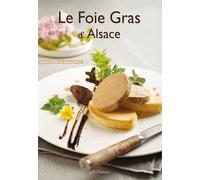 Le foie gras d'Alsace