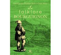 Le folklore bourguignon