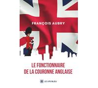 Le fonctionnaire de la couronne anglaise