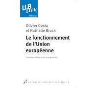 Le fonctionnement de l'Union européenne
