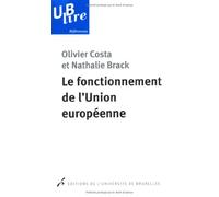 Le fonctionnement de l'Union européenne