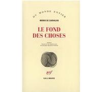 Mario De Carvalho – Le Fond des choses – Roman – Broché