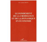 Le Fondement De La Croissance Et De La Dynamique En Économie
