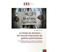 Le fonds de dotation : Un nouvel instrument de gestion patrimoniale - Mohamed Berrando - Universitaires Europeennes - broché - Essai