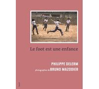 Le Foot est une enfance