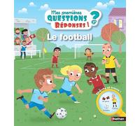 Le Foot - Questions/réponses - dès 3 ans