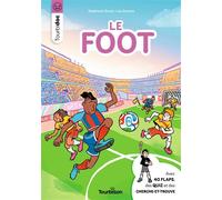 Le foot - Stéphanie Duval - Tourbillon - cartonné - Document jeunesse
