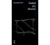 Le football de l'ère Man'en