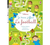 Kirsteen Robson – Le football : Je trace, j'efface – Dès 3 ans – Broché