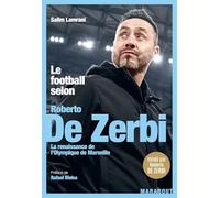 Le football selon Roberto De Zerbi