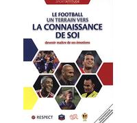 Le football, un terrain vers la connaissance de soi