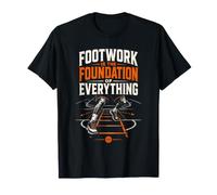 Le Footwork est la Base de Tout - Entraînement Basket T-Shirt