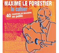 Maxime Le Forestier – Le Cahier (40 chansons de Brassens en public)