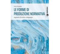 Le forme di produzione normativa. Appunti di diritto comparato