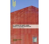 Le Forum de Saint Louis Jean-Philippe Hugron (Auteur)