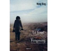 Le fossé - Fengming, chroniques d'une femme chinoise - Coffret E