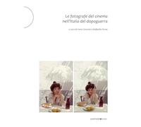 Le fotografe del cinema nell'Italia del dopoguerra