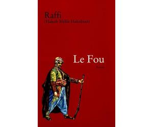 Le Fou: Conséquences tragiques de la guerre russo-turque de 1877-1878 en Arménie