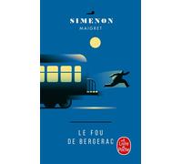 Le Fou de Bergerac - Georges Simenon - Lgf - Poche - Roman