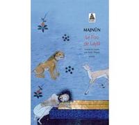 Le Fou de Laylâ Majnun (Auteur), André Miquel (Traduction)