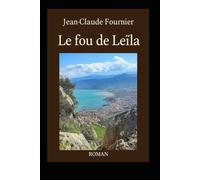 Le fou de Leila: Les oranges amères de Yemma Gouraya