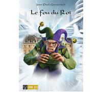 Le fou du roi - Jean-Paul Gourévitch - Posidonia - broché - Roman junior