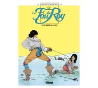 Le Fou du roy - Tome 03 Dindons de la farce - Patrick Cothias - Glénat - cartonné - Bande dessinée