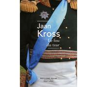 Le Fou du Tzar - Jaan Kross - Robert Laffont - Poche - Roman