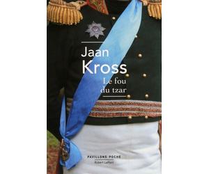 Le Fou du Tzar - Jaan Kross - Robert Laffont - Poche - Roman