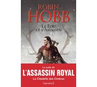 Le Fou et l'Assassin La suite de L'Assassin royal - Robin Hobb - Pygmalion - broché - Roman