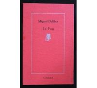 Le fou - Miguel Delibes - Verdier - broché - Roman