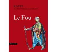 Le fou - Raffi - Bleu Autour - Poche - Roman