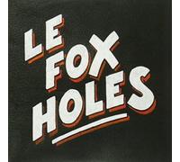 Le Fox Holes – Le Fox Holes EP – Vinyle 7" EP