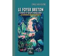 Le Foyer Breton - Contes Et Récits Populaires