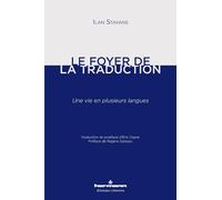 Le foyer de la traduction