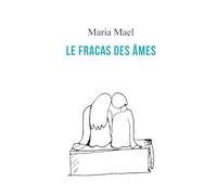 Le fracas des Âmes