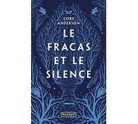 Le Fracas et le silence