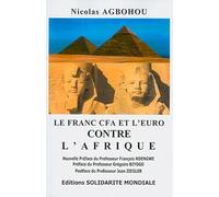 Le Franc CFA et l'Euro contre Afrique