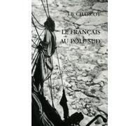 Le français au pôle sud