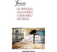 Les Pratiques Langagières Ordinaires Des Élevés