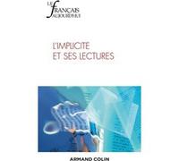 Le Français aujourd'hui Nº218 3/2022: L'implicite et ses lectures