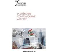 Le Français aujourd'hui Nº224 1/2024: La littérature contemporaine à l'école