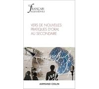 Le Français aujourd'hui Nº227 4/2024: Vers de nouvelles pratiques d'oral au secondaire