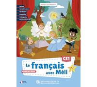Le français avec Méli CE1: Manuel de l'élève
