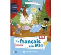 Le français avec Méli CE1 - manuel de l'élève 83 enseignants contributeurs (Auteur), Anne Vasset (Auteur)